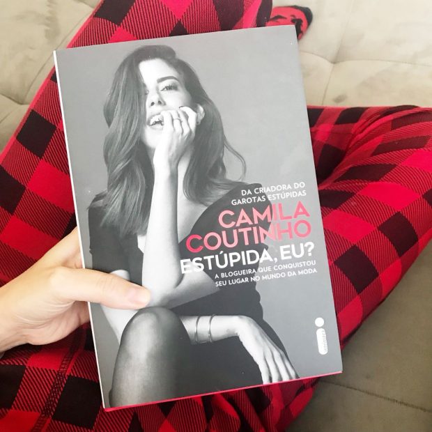 Resenha do livro Estupida, eu?! da Camila Coutinho - Giuli Castro